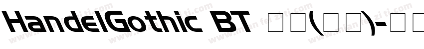 HandelGothic BT 普通(西方)字体转换